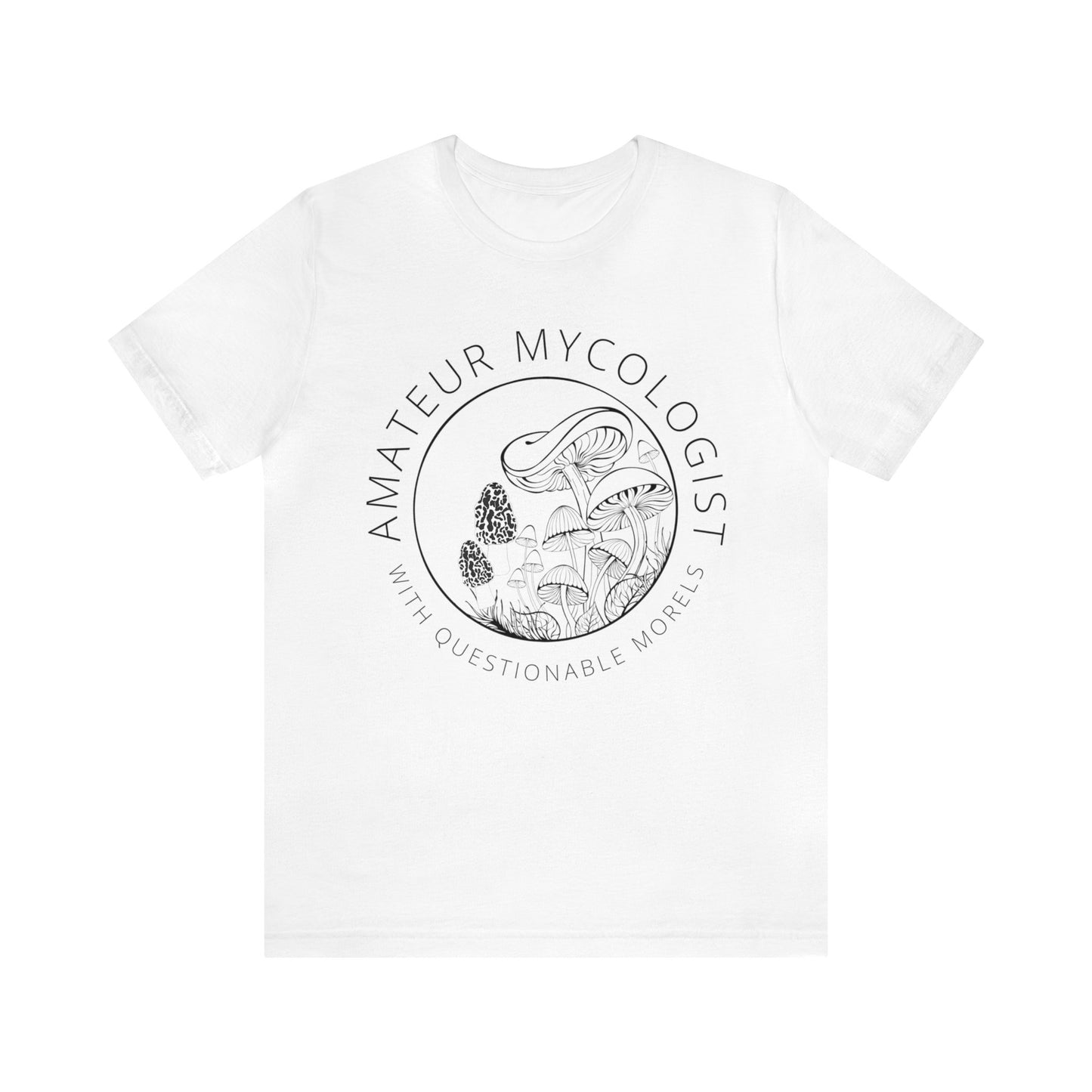 Amateur Mycologist Unisex Jersey Short Sleeve Tee