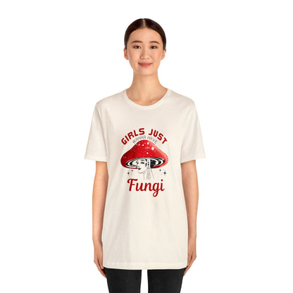 Girls Just Want to Have Fungi Unisex Jersey Short Sleeve Tee