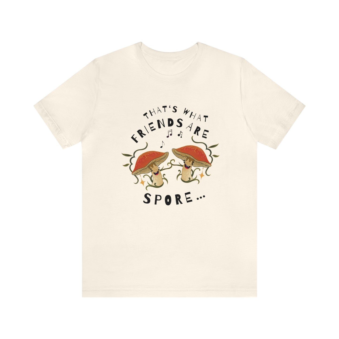 That's What Friend's are Spore! Unisex Jersey Short Sleeve Tee