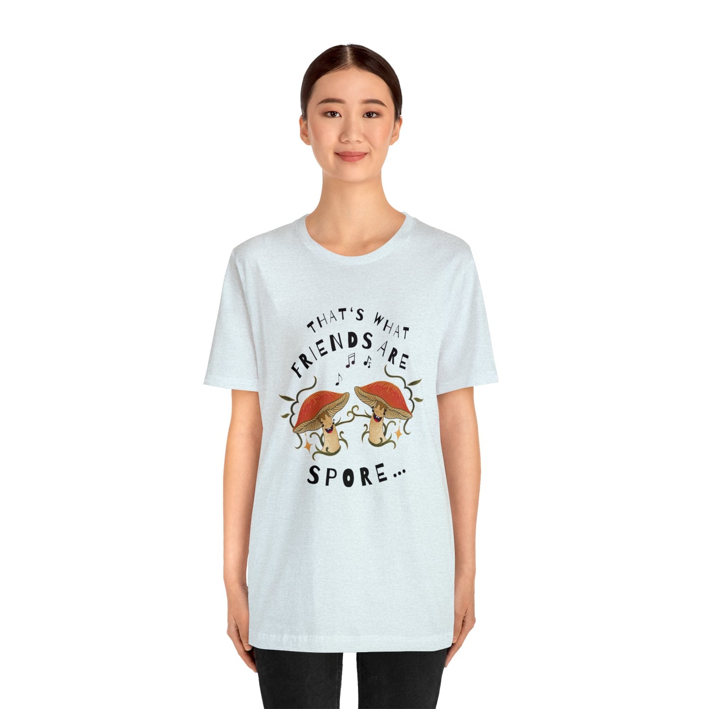 That's What Friend's are Spore! Unisex Jersey Short Sleeve Tee