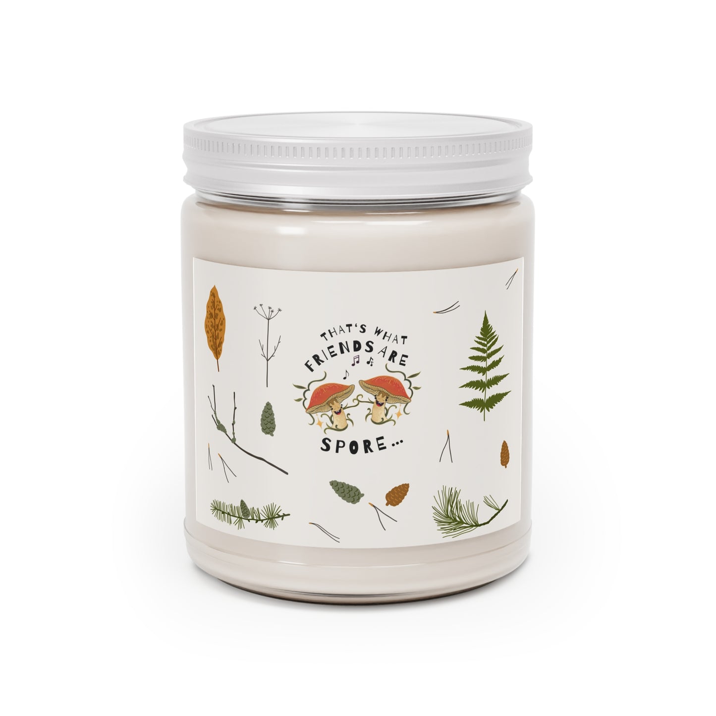 That's What Friends Are Spore! Scented Candles, 9oz