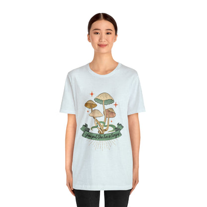 You Put the Fun in Fungi Unisex Jersey Short Sleeve Tee