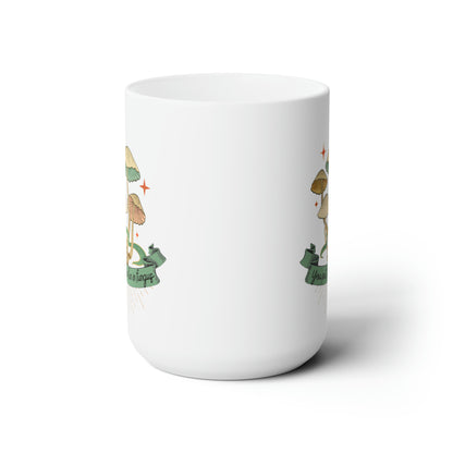 You Put the Fun in Fungus Ceramic Mug 15oz