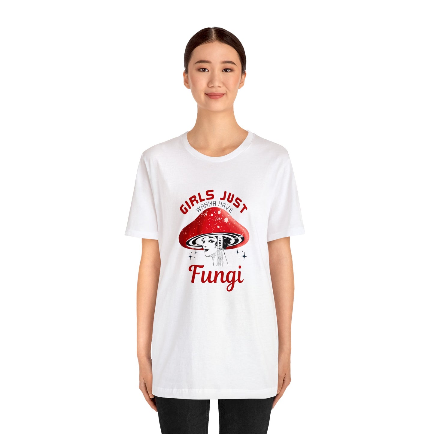 Girls Just Want to Have Fungi Unisex Jersey Short Sleeve Tee